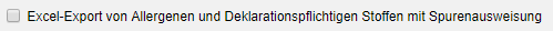 5. Excel-Export von Allergenen und Deklarationspflichtigen Stoffen mit Spurenausweisung